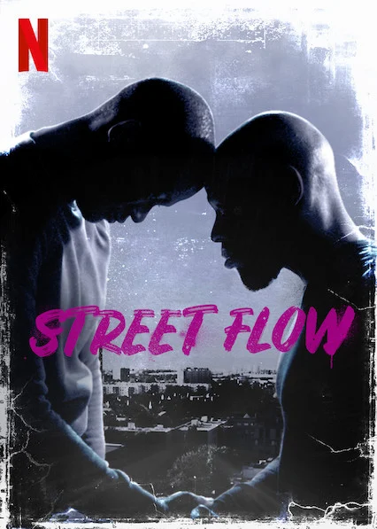 Những cậu bé vùng ngoại ô - Street Flow